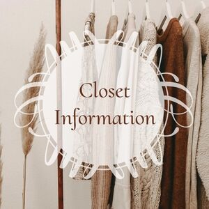 Closet Information || Slow Updates